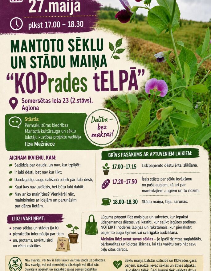 Mantoto sēklu un stādu maiņa &ldquo;KOPrades tELPĀ